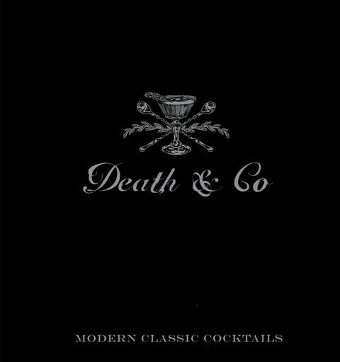 Book - Death & Co Modern Classic Cocktails, with More than 500 Recipes by Alambika - Alambika Canada