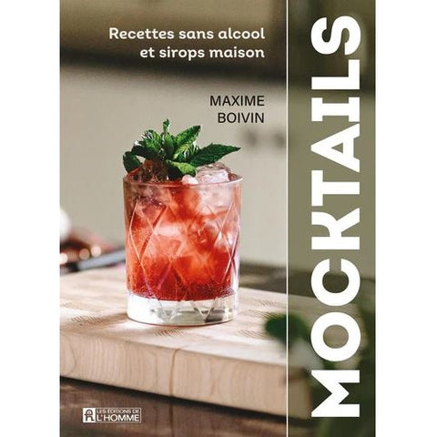 Livre - Mocktails: Recettes sans alcool et sirops maison by Alambika - Alambika Canada